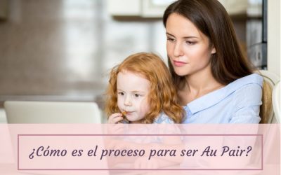 ¿Cómo es el proceso para ser Au Pair?